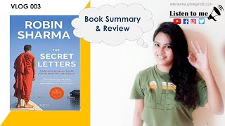 THE SECRET LETTERS of The Monk who sold his Ferrari | BOOK SUMMARY & REVIEW BY JUHI (Listen to me)