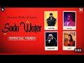 soda water song | Maninder Buttar,Ammy Virk ( Official Video) Punjabi New Song | Punjabi Latest Song