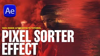 Drake - Sicko Mode Pixel Sorting Effect - No Plugins Needed | After Effects Tutorial