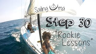 What NOT to do when you go sailing! — Sailing Uma [Step 30]