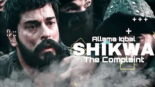 Allama Iqbal Shikwa the Complaint | short edit | Ertugrul X Osman