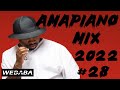 🔥Amapiano Mix 2022 #28 | 22 Aug 2022 | Dj Webaba