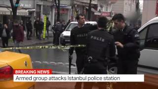 Armed group attacks Istanbul police station