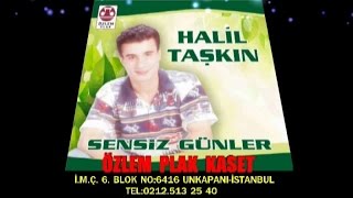 Halil  Taşkın - Zaman  Gösterecek