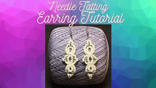 Needle Tatting Earring Tutorial - Triple Oval Earrings with Beads