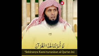 Dahsyatnya Pengaruh Al Qur'an - Syaikh Manshur As Salimi