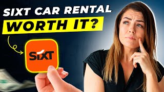 Sixt Car Rental Review 2025 | Pros and Cons – Honest & Unbiased