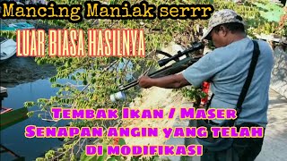 Mancing - Maser - menembak ikan