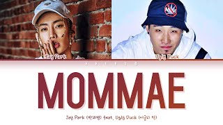 Download Lagu Jay Park MOMMAE feat Ugly Duck... MP3 Gratis