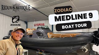 ZODIAC NAUTIC - MEDLINE 9 - BOAT TOUR by RIOUX NAUTIQUE 🇫🇷⚓️