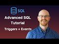 Triggers and Events in MySQL | Advanced MySQL Series