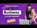 6 Steps to Start Your First Business and Build your Legacy