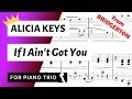 If I Ain't Got You for Piano Trio (Alicia Keys) from 👑 QUEEN CHARLOTTE 👑 BRIDGERTON | SHEET MUSIC