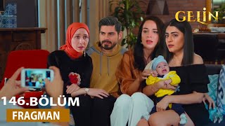 Bride Episode 146 Trailer l Hancer and Cihan's Baby Adventure