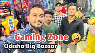 Odisha Keonjhar | Big Bazar | Gaming Zone !!🤪