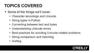 O'Reilly - Working with Unicode in Python