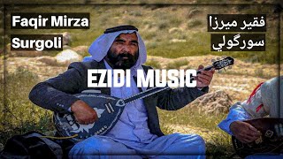 فقير ميرزا سورگولي - Faqir Mirza Surgoli