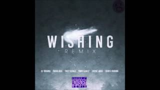DJ Drama x Wishing [Remix] (Slowed Down By DJ XavierJ713)