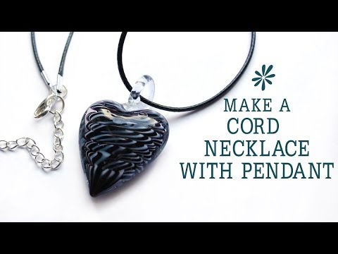 Make a cord necklace with a pendant - jewelry making tutorial Make a cord necklace with a pendant - jewelry making tutorial