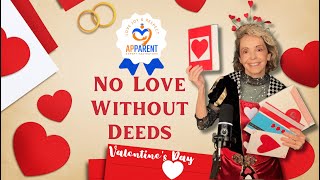 Valentine: No Love Without Deeds