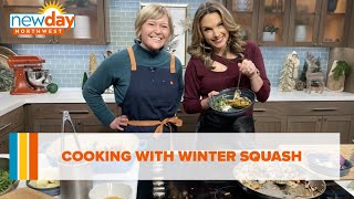 Cooking with winter squash - New Day NW