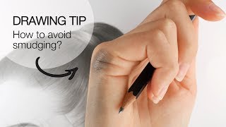 Drawing TIP for BEGINNERS - How to Avoid Smudging?