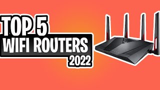 TOP 5 Best Wi Fi routers of 2022