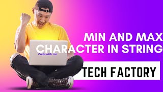 Program-9 ||Minimum and Maximum occurrence of character in String|| JAVA ||Tutorial || Interview