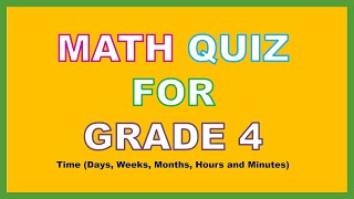 Math Quiz - Can you pass 4th grade math quiz? Part 4| Tricky Math Quiz based on Time Concept