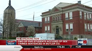 Two of five students accused of sex crimes sentenced in Butler County