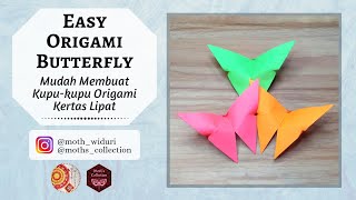 Easy Origami Butterfly | Mudah Membuat Kupu-kupu Kertas Lipat @MothWiduri
