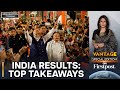 PM Modi Set to Return with Weaker Mandate as Opposition Bloc Stuns | Vantage with Palki Sharma