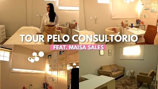 TOUR NO CONSULTÓRIO DE ESTÉTICA  ft. MAISA SALES