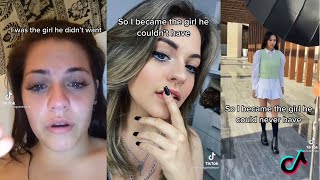 I was the girl he didn't want ...so i become the girl he couldn't have