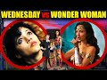 if you see WEDNESDAY vs WONDER WOMAN, RUN! (SHE'S HAVING VISIONS)