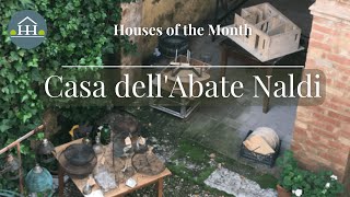 Casa dell'Abate Naldi (IT) - Houses of the Month Traces of European History