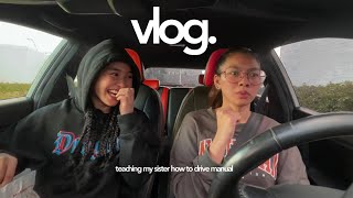 VLOG 🚘 teaching my sister how to drive manual/stick-shift car 🤣 | Sarah Perez