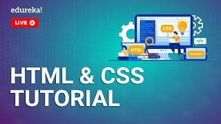 HTML CSS Tutorial for Beginners | Learn HTML \u0026 CSS | Full Stack Training | Edureka