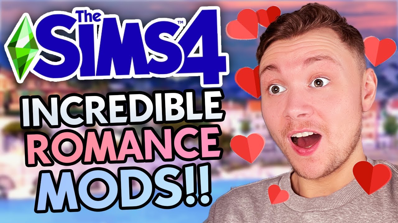 The Best Romance Mods For The Sims 4! - YouTube