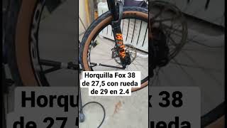 Horquilla Fox 38 de 27,5 con rueda de 29 en 2.4. #mtb #ebikenews #mtblife #emtb #emtbspain #ebike