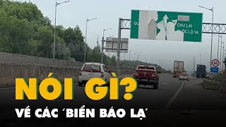 Chủ đầu tư cao tốc Đà Nẵng - Quảng Ngãi nói gì về các 'biển báo lạ'