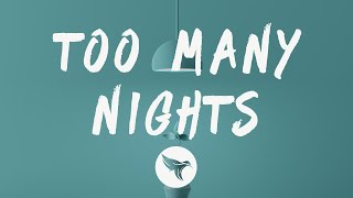 Metro Boomin - Too Many Nights (Lyrics) Feat. Don Toliver & Future