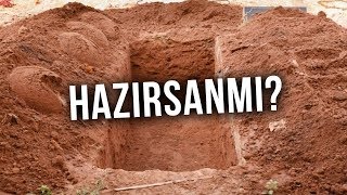 Ölüm həqiqəti! Hazırsanmı? | tövbəzamanı ibrət