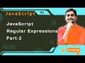 JavaScript Regular Expressions Part2 - JavaScript Tutorial 89 🚀