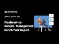 Freshservice Service Management Benchmark Report 2022