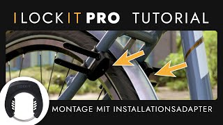 I LOCK IT PRO - Montage mit Installationsadapter - Tutorial