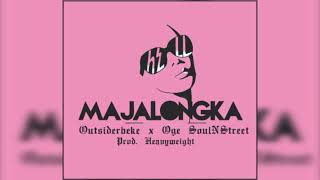 Majalongka - Outsiderbeke x Oge Soul N Street [Prod. Heavyweight]