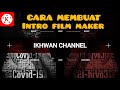 Cara Membuat Intro ala Film Maker di Android | KineMaster Tutorial #1