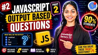 Can You Solve These Tricky JavaScript Output Questions?