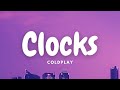 Coldplay - Clocks (Lyrics Video)